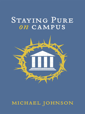 cover image of Staying Pure on Campus